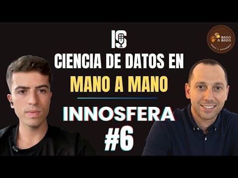 INNOSFERA #6 | Transformación Digital en Mano a Mano | Mariano Errazu