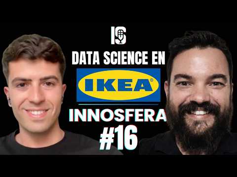 INNOSFERA #16 | Ciencia de Datos en IKEA | Óscar Fernández